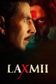 ดูหนังออนไลน์ฟรี Laxmmi Bomb (Laxmii) ผีเฮี้ยนวิญญาณเพี้ยน (2020)