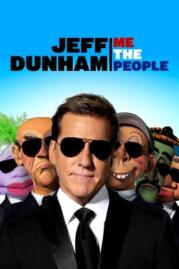 ดูหนังออนไลน์ฟรี Jeff Dunham Me the People เจฟฟ์ ดันแฮม (2022)