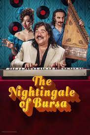 ดูหนังออนไลน์ฟรี The Nightingale of Bursa นกไนติงเกลแห่งบูร์ซา (2023)