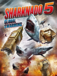 ดูหนังออนไลน์ฟรี Sharknado 5- Global Swarming ฝูงฉลามทอร์นาโด 5 (2017)