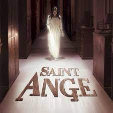 ดูหนังออนไลน์ฟรี Saint Ange โรงเรียนเลี้ยงเด็กผี (2004)