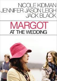 ดูหนังออนไลน์ฟรี Margot at the Wedding มาร์ก็อต จอมจุ้นวุ่นวิวาห์ (2007)