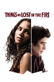 ดูหนังออนไลน์ฟรี Things We Lost in the Fire (2007)