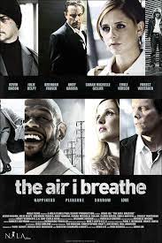 ดูหนังออนไลน์ฟรี The Air I Breathe พลิกชะตาฝ่าวิกฤตินรก (2007)