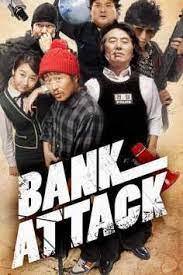 ดูหนังออนไลน์ฟรี Bank Attack (Ma-eulgeumgo yeonswaeseub gyeogsageon) (2007)
