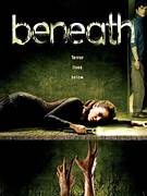 ดูหนังออนไลน์ฟรี Beneath (2007)