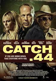 ดูหนังออนไลน์ฟรี Catch .44 ตลบแผนปล้นคนพันธุ์แสบ (2011)