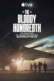 ดูหนังออนไลน์ฟรี The Bloody Hundredth สุดยอดฝูงบินที่ 100 (2024)