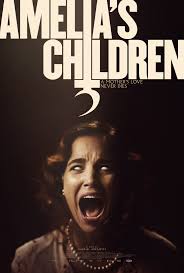ดูหนังออนไลน์ฟรี Amelia’s Children อมีเลีย ชิลเดรน (2024)