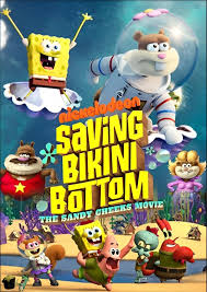 ดูหนังออนไลน์ฟรี Saving Bikini Bottom The Sandy Cheeks Movie  เซฟวิ่ง บิกินี่ บอททอม เดอะ แซนดี้ ชีกส์ มูฟวี่ (2024)